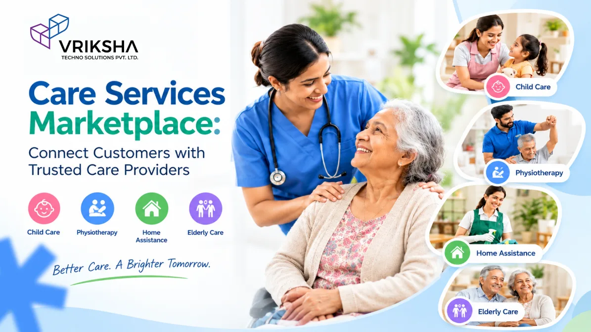 Care Services Marketplace: Connect Customers with Trusted Care Providers